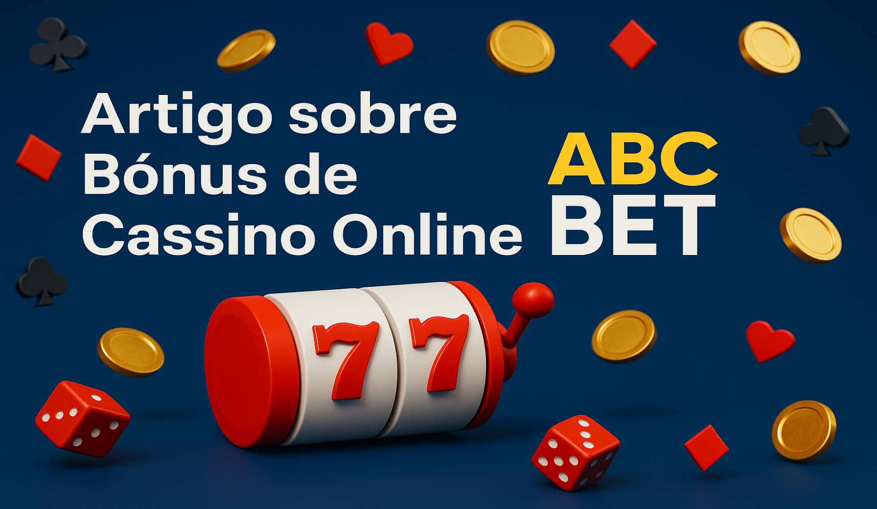 O bônus promocional ABCBET é uma ótima maneira de começar sua aventura